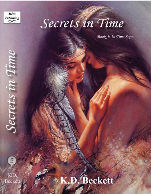 Book - In Time Saga Book 5 - Secrets in Time by KD Beckett