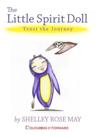Children's Book - "The Little Spirit Doll" by Shelley Rose May