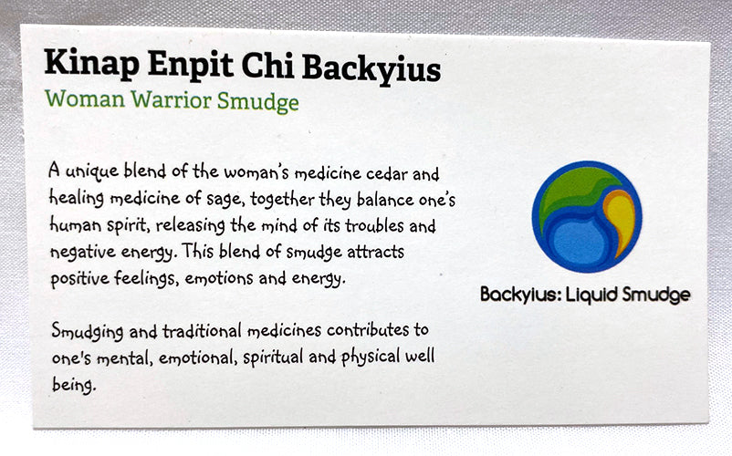 Liquid Smudge - Kinap Enpit Chi Backyius - Woman Warrior Smudge (2 oz)